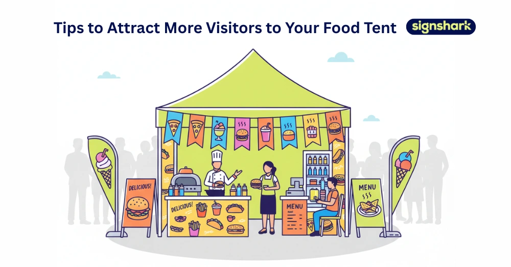 Tips to Attract More Visitors to Your Food Tent